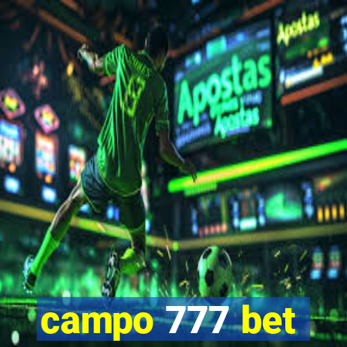 campo 777 bet